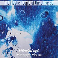 The Plastic People of the Universe – Půlnoční myš LP