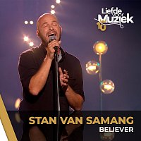 Stan Van Samang – Believer [Uit Liefde Voor Muziek]