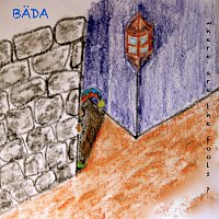 BADA – Where are the fools