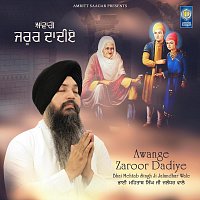 Bhai Mehtab Singh Ji Jalandhar Wale – Awange Zaroor Dadiye