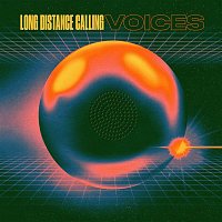 Long Distance Calling – Voices