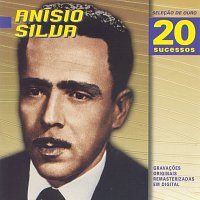 Anisio Silva – Selecao De Ouro