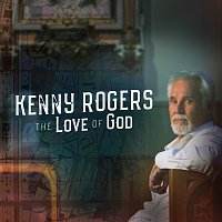 Kenny Rogers – The Love Of God [Deluxe Edition]