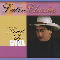 David Lee Garza – Latin Classics