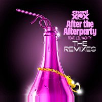 Charli XCX – After The Afterparty  (feat. Lil Yachty) [The Remixes]