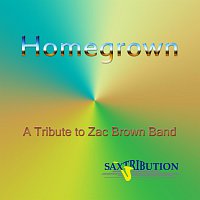 Saxtribution – Homegrown