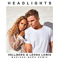 Hellberg & Leona Lewis – Headlights (Madison Mars Remix)