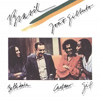 Joao Gilberto, Caetano Veloso, Gilberto Gil – Brasil