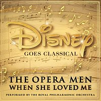 The Royal Philharmonic Orchestra, The Opera Men – When She Loved Me [From "Toy Story 2"]