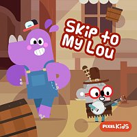 Pixel Kids – Skip To My Lou