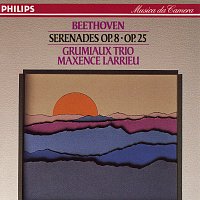 Grumiaux Trio, Maxence Larrieu – Beethoven: Serenades, Op. 8 & 25