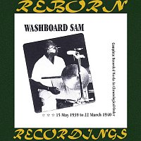 Washboard Sam – Complete Recorded Works, Vol. 4 (1939-1940) (HD Remastered)