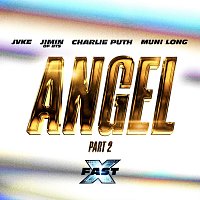 Fast & Furious: The Fast Saga, JVKE, Jimin, BTS, Charlie Puth, Muni Long – Angel Pt. 2 (feat. Jimin of BTS, Charlie Puth & Muni Long) (Sped Up) [FAST X Soundtrack]