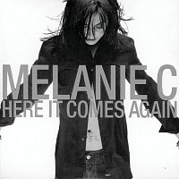 Melanie C – Here It Comes Again