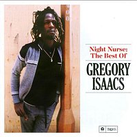 Gregory Isaacs – Night Nurse: The Best of Gregory Isaacs