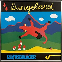 Querschlager – Lungoland