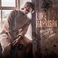 Luke Harrison – Nothing Left to Lose