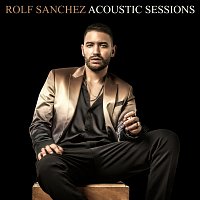 Rolf Sanchez – You Sang To Me [Acoustic Sessions]