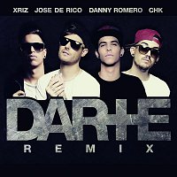 Jose De Rico & Danny Romero, CHK & Xriz – Darte + (Remix)