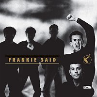 Frankie Goes To Hollywood – Frankie Said