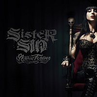 Sister Sin – Now And Forever