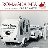 Secondo Casadei – "Romagna Mia" - Le Piu Belle Canzoni Di Secondo Casadei