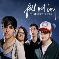 Fall Out Boy – Thnks fr th Mmrs