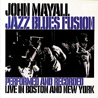 John Mayall – Jazz Blues Fusion FLAC