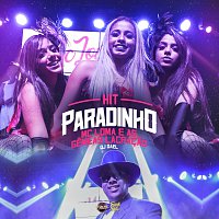 MC Loma E As Gemeas Lacracao – Hit Paradinho