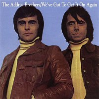 The Addrisi Brothers – We've Got to Get It On Again (Expanded Edition)