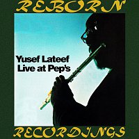 Yusef Lateef – Live at Pep's (HD Remastered)