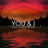 Nordean, Minx, Erik Hecht – You & I