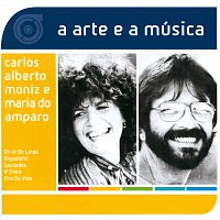 Přední strana obalu CD A Arte E A Música De Carlos Alberto Moniz e Maria Do Amparo