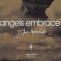 Jon Anderson – Angels Embrace