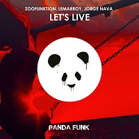 ZooFunktion, Lemarroy, Jorge Nava – Let's Live [Radio Edit]