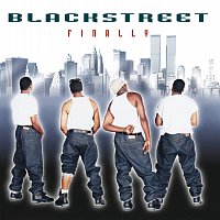 Blackstreet – Finally