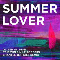Oliver Heldens, Devin & Nile Rodgers – Summer Lover (Chantel Jeffries Remix)