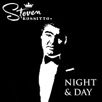Steven Rossitto – Night And Day