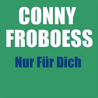 Conny Froboess – Nur Fur Dich