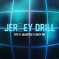 Sto, J2LASTEU, GAZY MP – Jersey Drill #5
