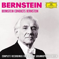 Leonard Bernstein – Bernstein conducts Bernstein