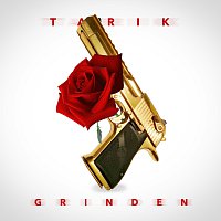 Tarik – Grinden