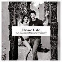 Etienne Daho – Les Chansons De L'Innocence Retrouvée