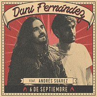 Dani Fernández – 6 de septiembre (feat. Andrés Suárez)