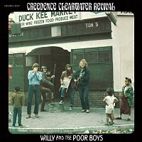 Creedence Clearwater Revival – Willy And The Poor Boys