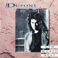 Dupont – New World Beat