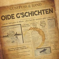 Gustfuss & Band – Oide G'schichten