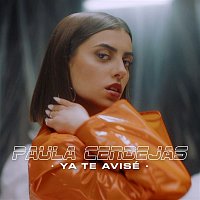 Paula Cendejas, Alizzz – YA TE AVISÉ