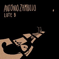António Zambujo – Lote B