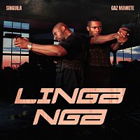 Singuila, Gaz Mawete – Linga Nga